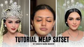 TUTORIAL MAKEUP PENGANTIN SATSET BY NANATH NADIA MAKEUP