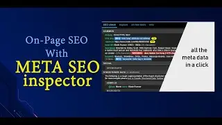 On Page SEO With Meta SEO Inspector | SEO Audits | Check Meta data of web page free