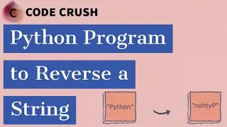 Python Program to Reverse a String | Reverse String | String Slicing | Python Strings