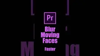 Blur moving Faces | Adobe Premiere Pro Tutorial | Youtube Shorts