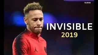 Neymar Jr ► Invisible  - Skills & Goals 2018/19