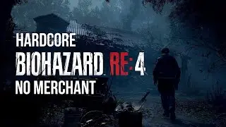 🔴 Resident Evil 4 Remake 🔴 Без торговца / Хардкор (Главы 15-16) Финал