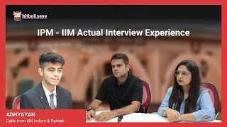 IPM Rohtak Interview Experience | How do I ace my IPM interview? | IIM Indore | IIM Rohtak