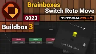 0023. brainboxes ( Switch Roto Move ) in buildbox 3