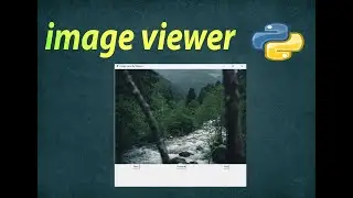 Image Viewer in Tkinter | Image Viewer in Python