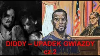 Diddy aka Sean Combs - mroczna strona słynnego miliardera cz.2 | Skok w Mrok
