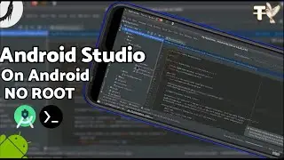 How To Install Android Studio On Android | No Root