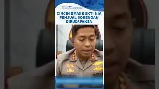 Cincin Emas Bukti Nia Penjual Gorengan Dirudapaksa, Kapolres: Pelaku Lagi Dikejar