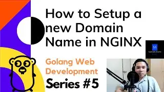 How to Setup a new Domain Name in NGINX - Golang Web Development