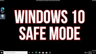 How to Boot into Safe Mode in Windows 10 (2 Methods) - 2022