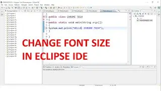 How to change the font size in eclipse | How to increase the font size and style in eclipse