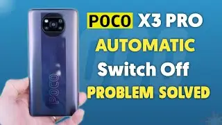 Poco X3 Pro Automatic Switch off problem | X3 Pro Automatic Reboot Problem | Ayan Official Tech