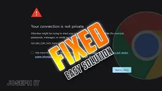 Your Connection is Not Private Google Chrome   Fixed