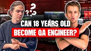 Get QA Engineer job with no experience? - 18 years young from Texas