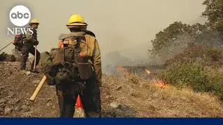 How firefighters are combatting multiple fires burning out of control in California