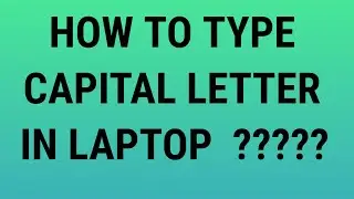 how to type capital letters in HP laptop // how to type capital letters in HP laptop