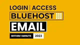 How To Access Bluehost Email  Login Bluehost Email  Bluehost Webmail Login 2024