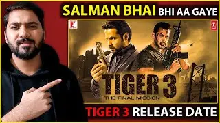 Tiger 3 Release Date | Tiger 3 News | Tiger 3 Teaser | Tiger 3 Salman Khan | Tiger 3 Movie Shooting