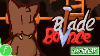Blade Bounce Demo Gameplay HD (PC) | NO COMMENTARY
