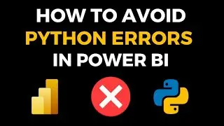 How To Avoid Python Errors In Power BI || Python Power BI Tutorial For Beginners