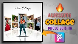 Awesome Collage Photo Editing Tutorial | PicsArt Professional Collage Photo Editing - Mayank Editz 🔥