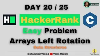 Left Rotation | Data Structures | HackerRank | Tasin Coder | 