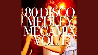 80 Disco, Vol. 1: What Is Love / Foreign Affairs / S.O.S. / Wot / Monkey Chop / My Sharona /...