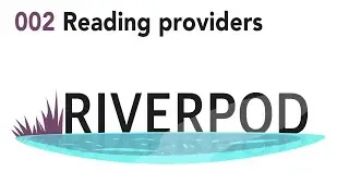 Riverpod Tutorial 02 - Reading providers best practices