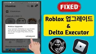 델타 집행자 |  Roblox 업그레이드 오류를 수정하는 방법(최신 2024)