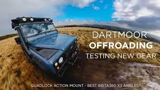 OFFROADING ON DARTMOOR - TESTING MY NEW INSTA 360