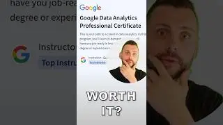 Is The Google Data Analytics Professional Certificate Worth It?