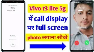 Vivo t3 lite 5g call photo setting | Vivo t3 lite 5g me call display par photo set kaise kare