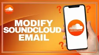 How To Modify Your Soundcloud Email | Change Email On Soundcloud