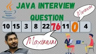 How do you find the max value in an array in Java | Find min and max value array in java