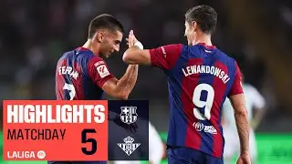 Highlights FC Barcelona vs Real Betis (5-0)