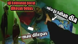 UJI KEIMANAN PACAR DI KOSAN BEBAS BEGINI JADINYA || MOTOVLOG INDONESIA