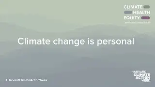 Climate change is personal