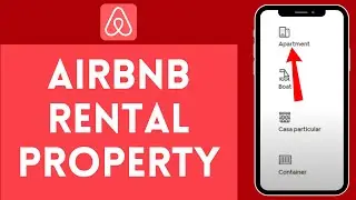 How to Airbnb Rental Property 2024 | Airbnb Tutorial