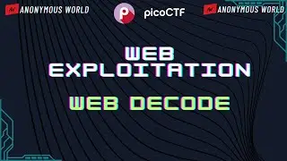 Web Decode Pico CTF 2024 Walkthrough | Web Exploitation | Pico CTF 2024