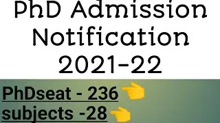 PhD admission notification 2021-22// PhD aplication from 2021-22