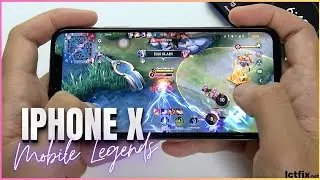 iPhone X Mobile Legends Gaming test MLBB | Apple A11