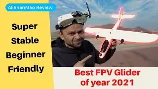 Eachine Flying Fish Sub 250g Best FPV Glider of 2021 - flight review