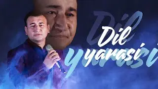 Dil Yarasi Ilyos Yunusiy