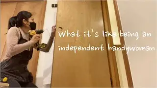 What it's like to be an independent handywoman