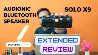 Audionic Wireless Bluetooth Speaker | Solo X9 Wireless Speaker | 2 Years Use Review - Extended