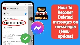 How To recover deleted messages on Messenger  (2024 update)  recover deleted Facebook messages