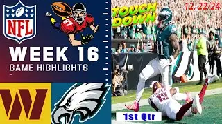 Eagles Vs. Commanders FULL GAME 1st - Qtr [WEEK 16] highlights NFL l Season 2024