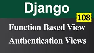 How to Use Authentication Views with Function Based View in Django (Hindi)