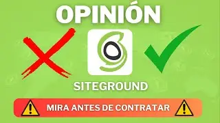 Opinion SiteGround ⚠️ Lo que debes de saber antes de contratar! (Basado en mi experiencia)