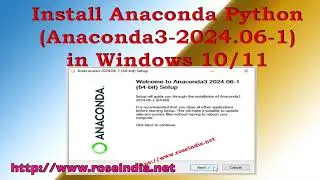 Install Anaconda Python (Anaconda3-2024.06-1) in Windows 10/11